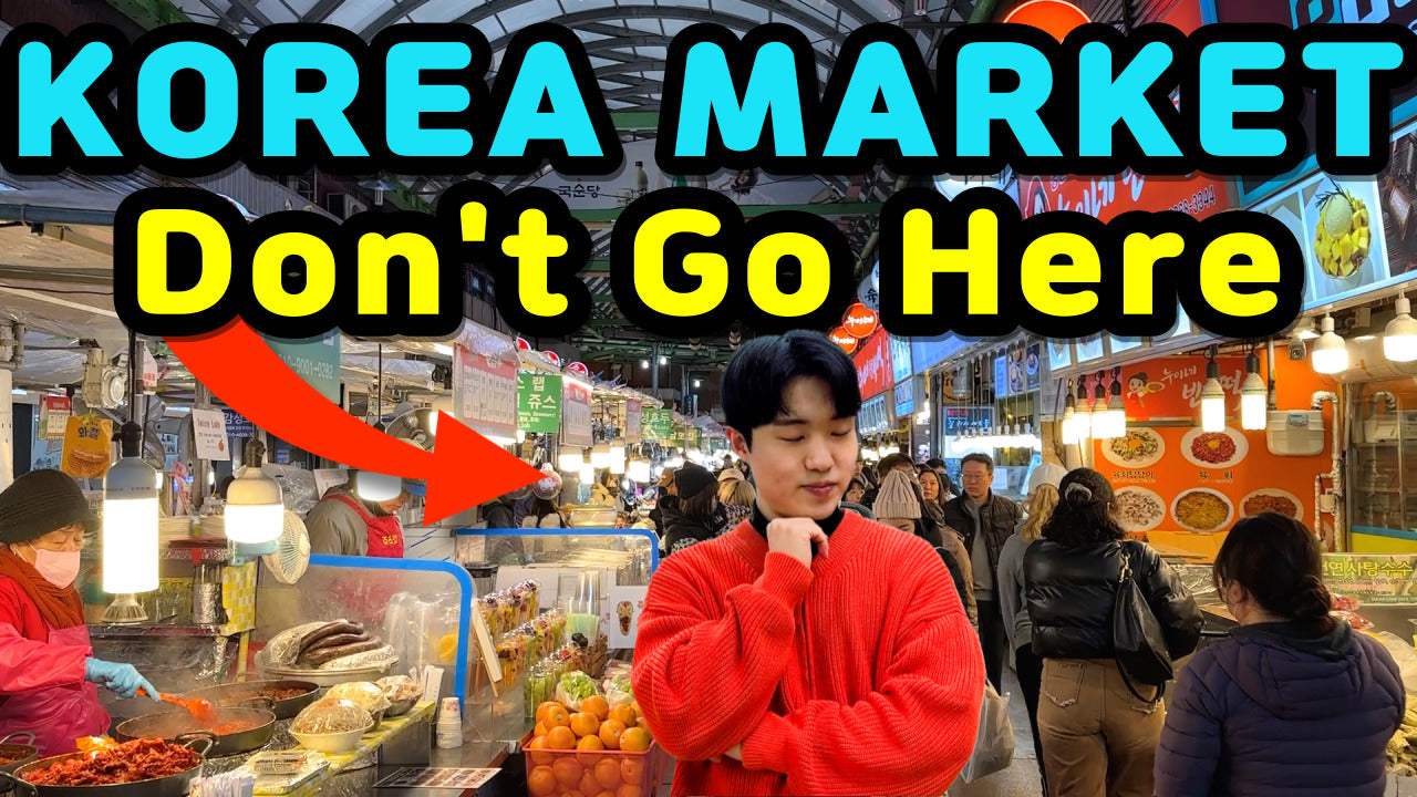 Korea market - Don't go here